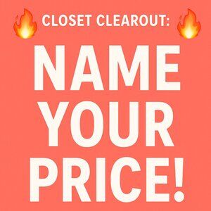 Name Your Price! LIQUIDATION!